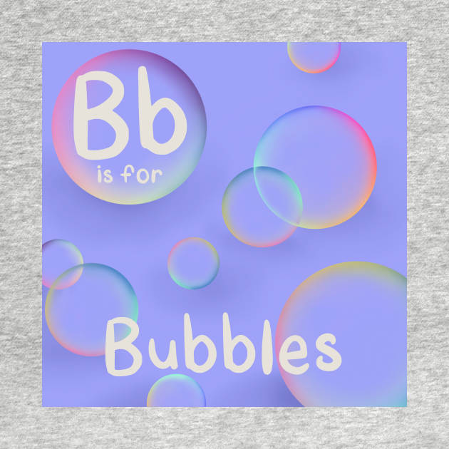 B is for Bubbles by simonescha